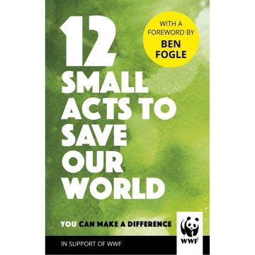 12 Small Acts to Save Our World