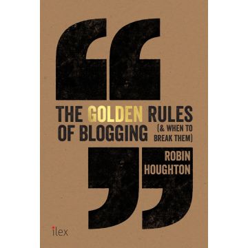 Golden Rules of Blogging