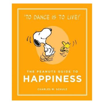 The Peanuts Guide to Happiness