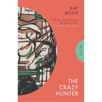 Pushkin Press Classics: The Crazy Hunter