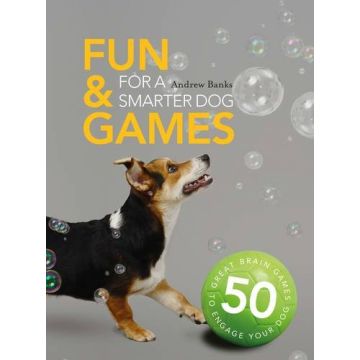 Fun & Games for a Smarter Dog