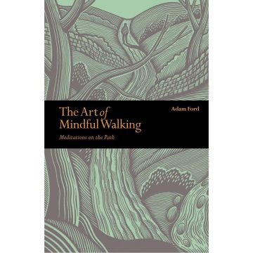 The Art of Mindful Walking