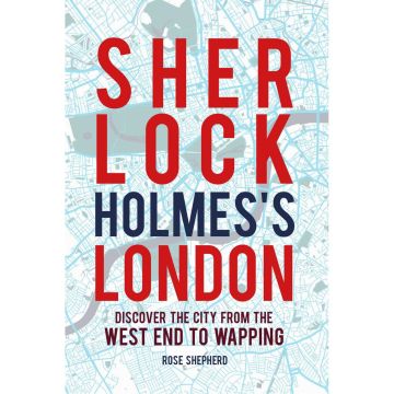 Sherlock Holmes's London