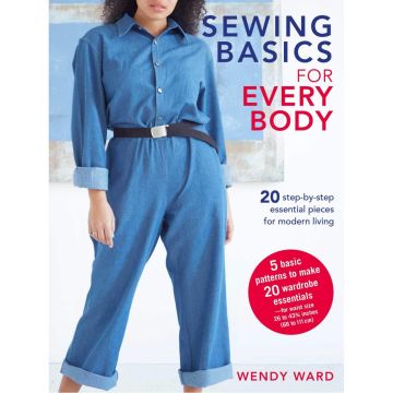 Sewing Basics for Every Body