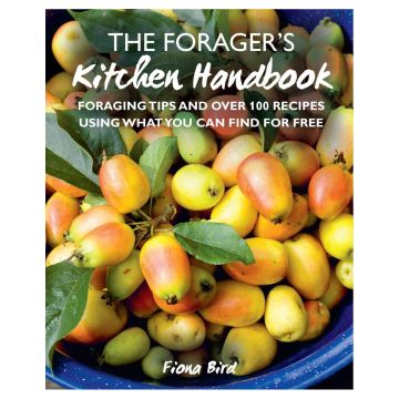 The Forager’s Kitchen Handbook