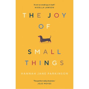 The Joy of Small Things