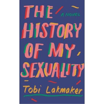 The History of My Sexuality