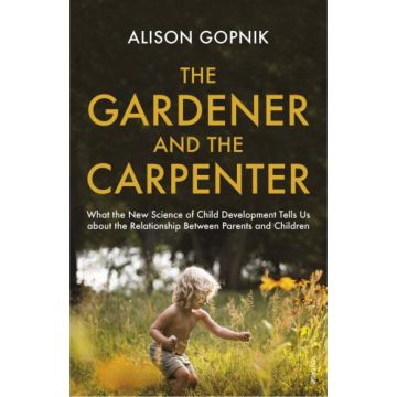 The Gardener and the Carpenter