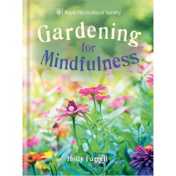 RHS Gardening for Mindfulness