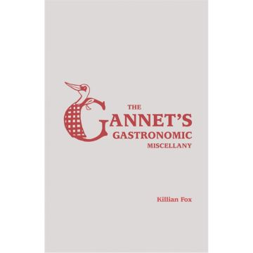 The Gannet's Gastronomic Miscellany