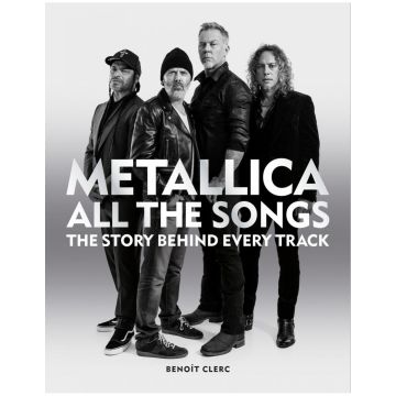 Metallica All the Songs