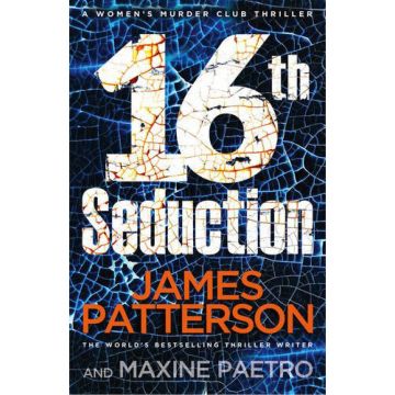 16th Seduction (Women's Murder Club 16)