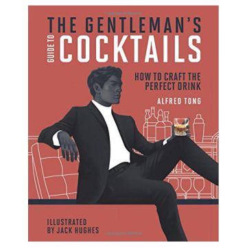 The Gentleman's Guide to Cocktails