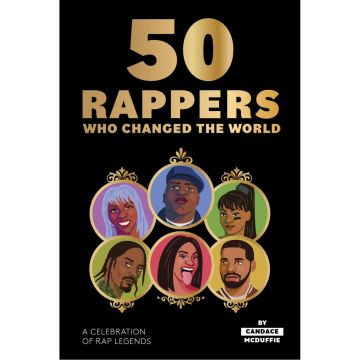 50 Rappers Who Changed the World