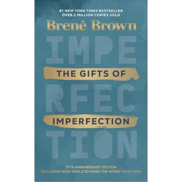 The Gifts of Imperfection