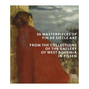 50 Masterpieces of Czech Fin de Siècle Art