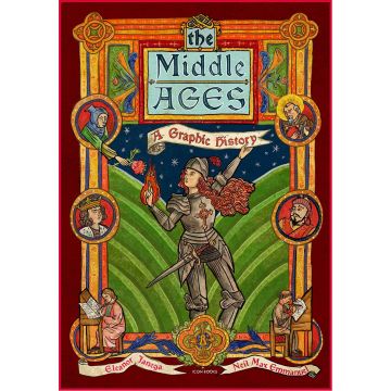 The Middle Ages: A Graphic History