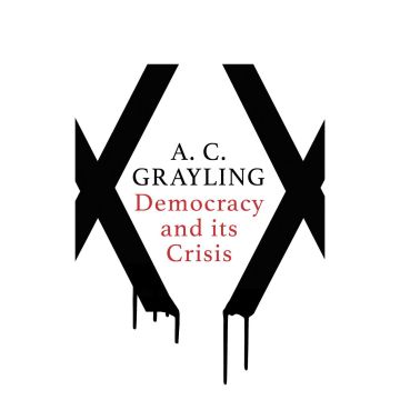 Democracy and Its Crisis