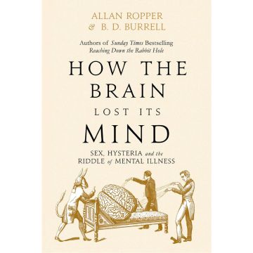 How the Brain Lost its Mind