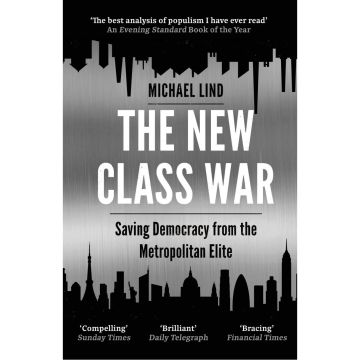 The New Class War