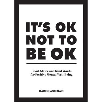 It's OK Not to Be OK