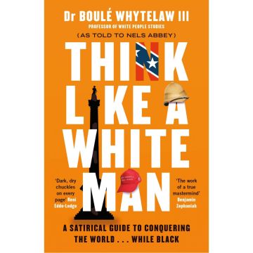 Think Like a White Man