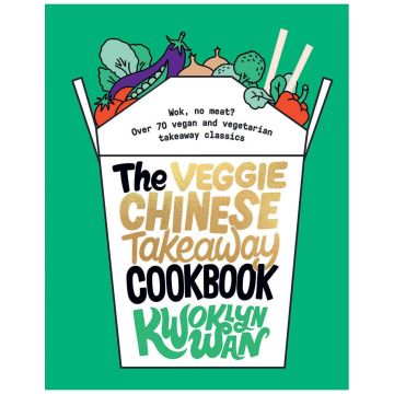 The Veggie Chinese Takeaway Cookbook