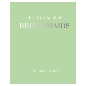 The Little Book of Bridesmaids