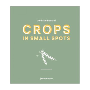 The Little Book of Crops in Pots