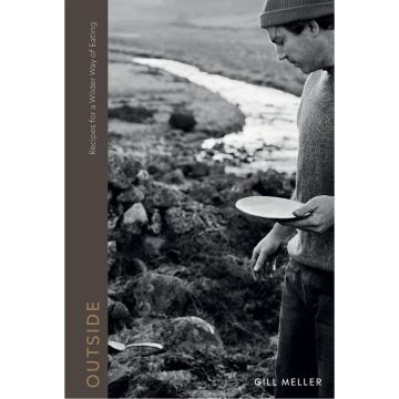 Outside: Recipes for a Wilder Way of Eating