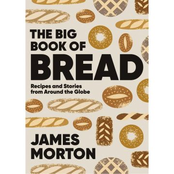 The Big Book of Bread