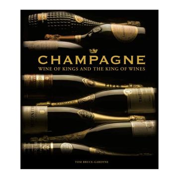 Champagne Wine of Kings and the King of Wines