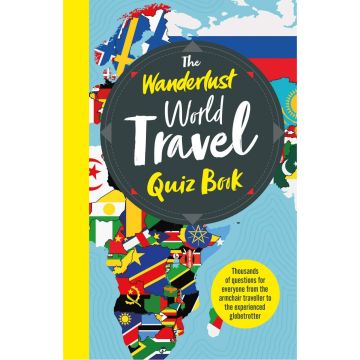 The Wanderlust World Travel Quiz Book: