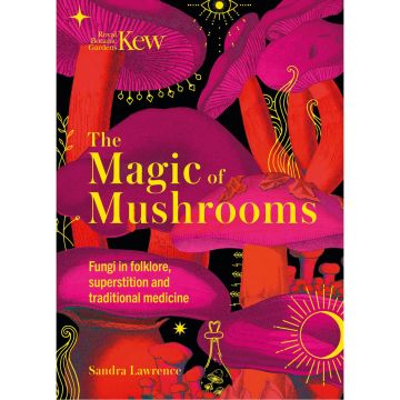 Kew - The Magic of Mushrooms