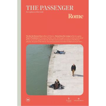 The Passenger: Volume 08 - Rome