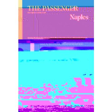 The Passenger: Volume 17 - Naples