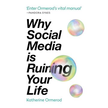 Why Social Media is Ruining Your Life