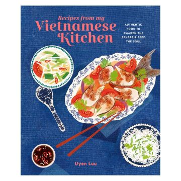 Recipes from My Vietnamese Kitchen