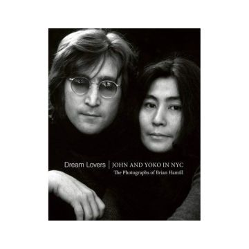 Dream Lovers: John and Yoko in NYC