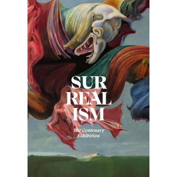 Surrealism: The Centenary Exhibition