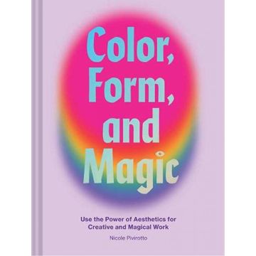 Color, Form and Magic