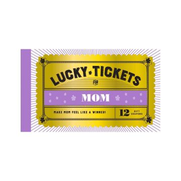 Lucky Tickets for Mom