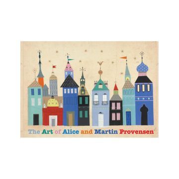 The Art of Alice and Martin Provensen