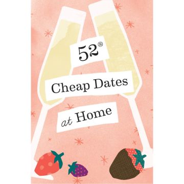 52 Cheap Dates at Home