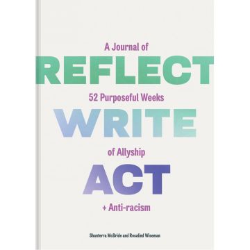 Reflect, Write, Act