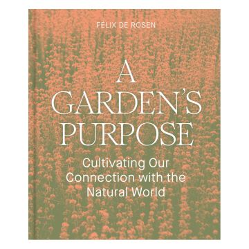 A Garden's Purpose