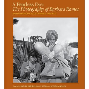 A Fearless Eye: The Photography of Barbara Ramos