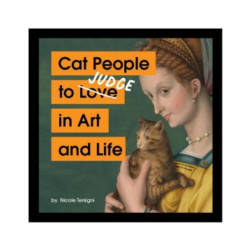 Cat People to Judge in Art and Life