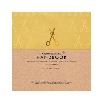 The Craftivist Collective Handbook