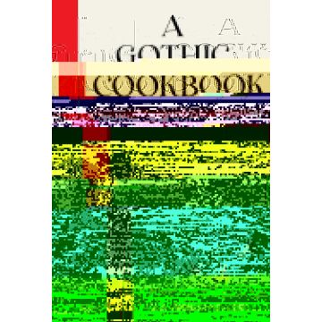 A Gothic Cookbook